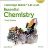 Cambridge IGCSE (R) & O Level Essential Chemistry: Student Book Third Edition