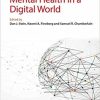 Mental Health in a Digital World (Global Mental Health in Practice)