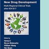 Simultaneous Global New Drug Development: Multi-Regional Clinical Trials after ICH E17 (Chapman & Hall/CRC Biostatistics Series) 1st Edition