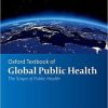 Oxford Textbook of Global Public Health (Oxford Textbooks in Public Health) 7th Edition