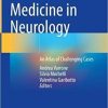 Clinical Nuclear Medicine in Neurology: An Atlas of Challenging Cases 1st ed. 2022 Edition