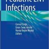 Pediatric ENT Infections 1st ed. 2022 Edition