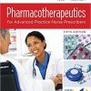 Pharmacotherapeutics for Advanced Practice Nurse Prescribers Fifth Edition