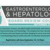 Baylor College of Medicine Annual GI and Hepatology Board Review Course 2021