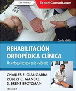 Rehabilitación ortopédica clínica (Spanish Edition) 4th Edition