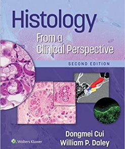 Histology From a Clinical Perspective Second Edition