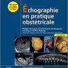 Échographie en pratique obstétricale (Imagerie médicale : Précis) (French Edition)