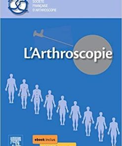 L’arthroscopie (Hors collection) (French Edition)