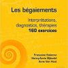 Les bégaiements: Interprétations, diagnostics, thérapies – 160 exercices (Orthophonie) (French Edition)