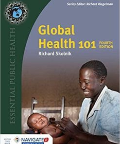 Global Health 101 (Essential Public Health) 4th Edition