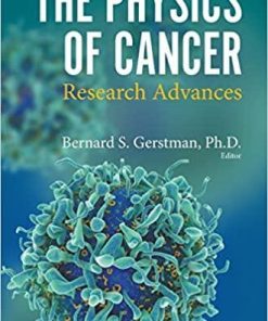 Physics of Cancer, The: Research Advances