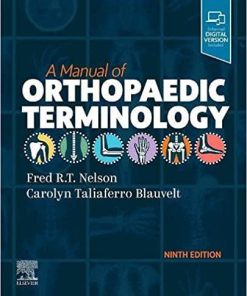 A Manual of Orthopaedic Terminology 9th Ed