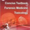 Concise Textbook Forensic Medicine Toxicology 3Rd/Ed
