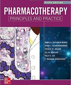 Pharmacotherapy Principles and Practice, Sixth Edition 6th Edition