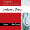 Monographs in Contact Allergy, Volume 4: Systemic Drugs