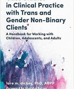 Case Studies in Clinical Practice With Trans and Gender Non-Binary Clients: A Handbook for Working With Children, Adolescents, and Adults