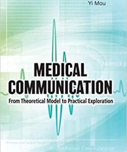 Medical Communication: From Theoretical Model to Practical Exploration