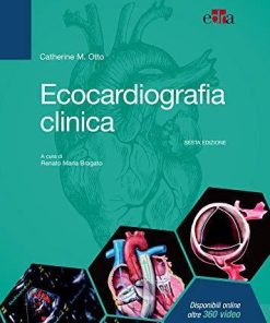 Ecocardiografia clinica: Sesta edizione (Italian Edition)