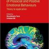 Neurocognitive Perspectives of Prosocial and Positive Emotional Behaviours: Theory to application