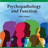 Psychopathology and Function Sixth Edition
