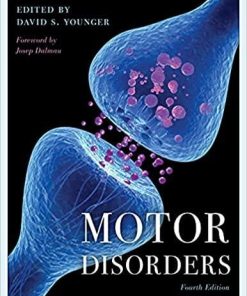 Motor Disorders Fourth Edition