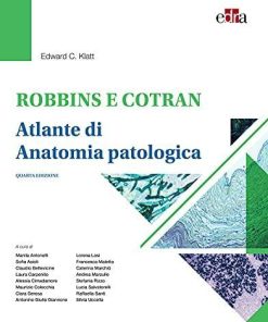 Robbins e Cotran. Atlante di anatomia patologica (Italian Edition)