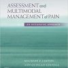 Assessment and Multimodal Management of Pain: An Integrative Approach 1st Edition