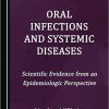 Oral Infections and Systemic Diseases