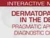 USCAP Dermatopathology in the Desert: Pragmatic Approach to Diagnostic Challenges 2022 (CME VIDEOS)