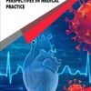Cardiac Care and COVID-19: Perspectives in Medical Practice (PDF Book)