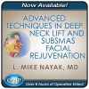 QMP Advanced Techniques in Deep Neck Lift & SubSMAS Facial Rejuvenation 2022 (CME VIDEOS)