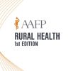 AAFP Rural Health Self-Study Package – 1st Edition 2020 (CME VIDEOS)