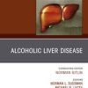 Alcoholic Liver Disease, An Issue of Clinics in Liver Disease (PDF)