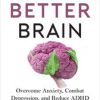 The Better Brain (EPUB)