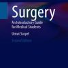 Surgery: An Introductory Guide for Medical Students, 2nd Edition (PDF)
