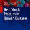 Heat Shock Proteins in Human Diseases (PDF)
