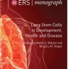 ERS Monograph, Volume 91: Lung Stem Cells in Development, Health and Disease (EPUB)