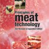 Principles Of Meat Technology: 2nd Revised And Expanded Ed. (2nd ed.) (PDF)