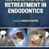 Clinical Atlas of Retreatment in Endodontics (PDF)