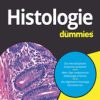 Histologie für Dummies (EPUB)