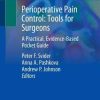 Perioperative Pain Control: Tools for Surgeons: A Practical, Evidence-Based Pocket Guide (PDF)