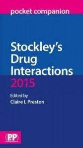 Stockley’s Drug Interactions Pocket Companion 2015