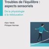 Troubles de l’équilibre : aspects sensoriels 2021 Original PDF
