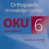 Orthopaedic Knowledge Update®: Sports Medicine 6 (ePub+azw3+Converted PDF)