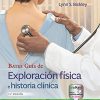 Bates Guía de exploración física e historia clínica, 13th Edition (Spanish Edition) (High Quality Image PDF)