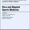 Para and Adapted Sports Medicine, An Issue of Physical Medicine and Rehabilitation Clinics of North America (Volume 29-2) (The Clinics: Orthopedics (Volume 29-2)) (PDF)