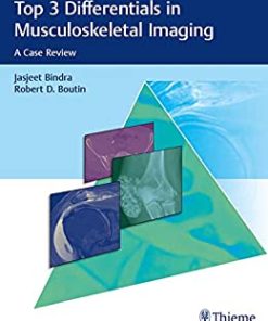 Top 3 Differentials in Musculoskeletal Imaging: A Case Review (PDF)