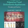 Preadjusted Edgewise Fixed Orthodontic Appliances: Principles and Practice (PDF)
