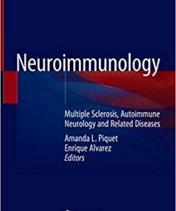 Neuroimmunology: Multiple Sclerosis, Autoimmune Neurology and Related Diseases (PDF)
