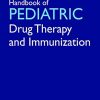 Handbook Of Pediatric Drug Therapy And Immunization, 3rd Edition (PDF)